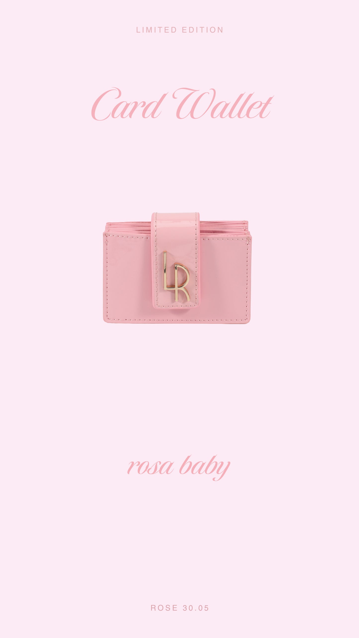 ROSE CARD WALLET 30.05 LE - PINK BABY