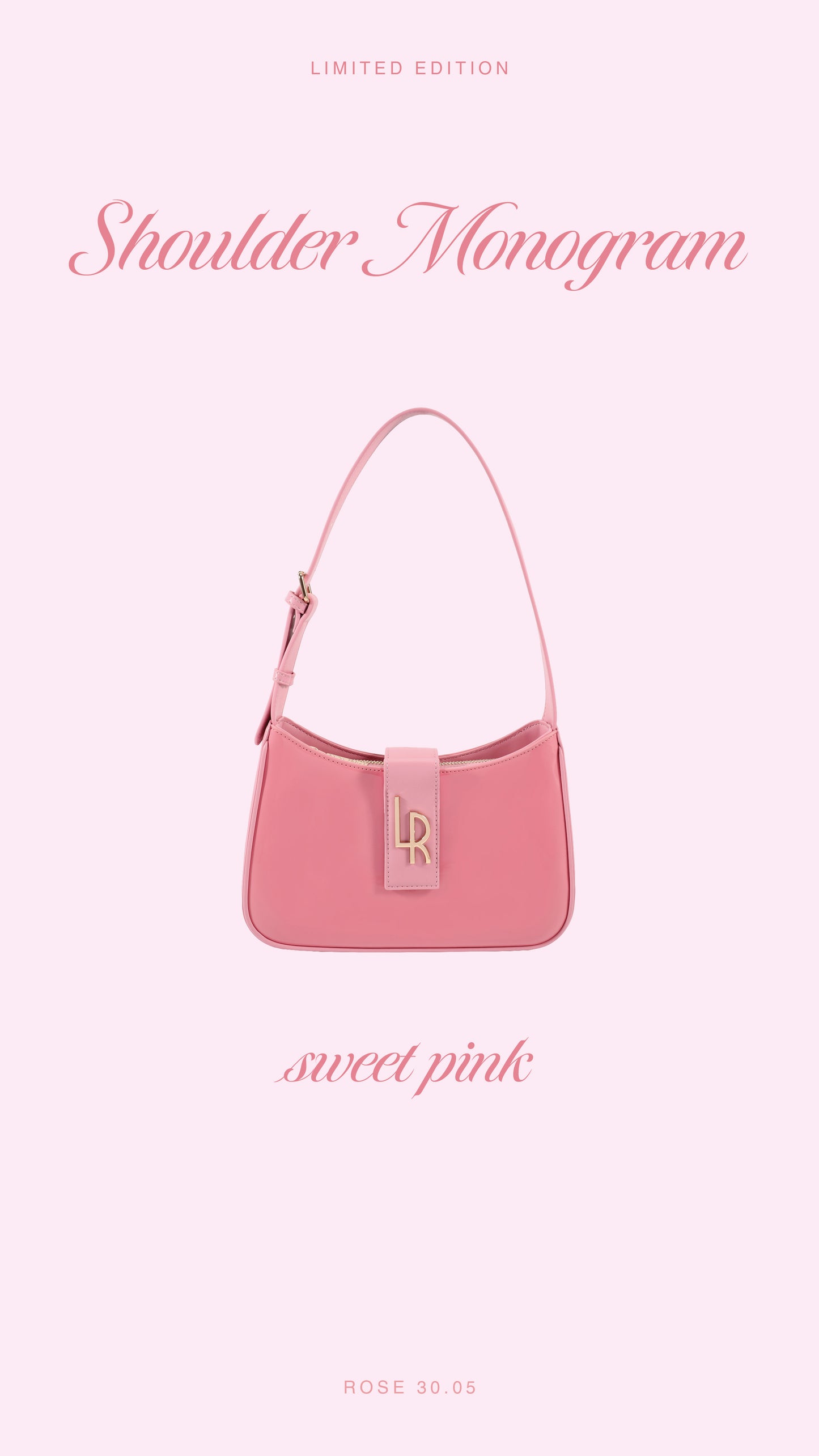 ROSE 30.05 LE Shoulder Bag - SWEET PINK