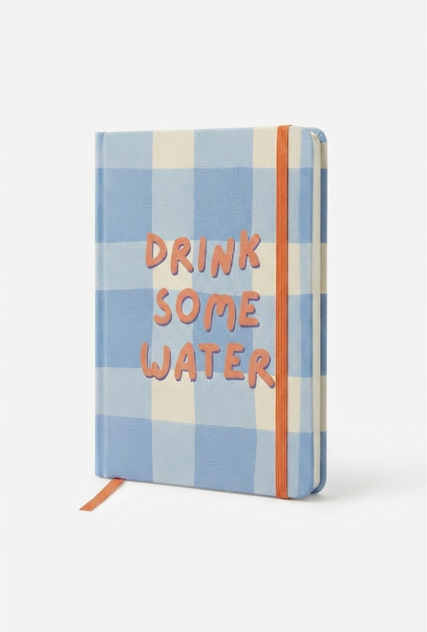 Notebook back to reality - DRINK SOME ORANGE WATER