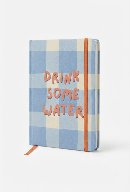Notebook back to reality - DRINK SOME ORANGE WATER